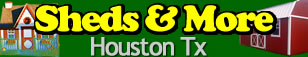 houston shed installation barns detached office buildings